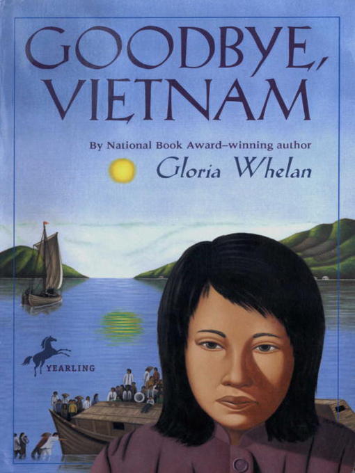 Title details for Goodbye, Vietnam by Gloria Whelan - Available